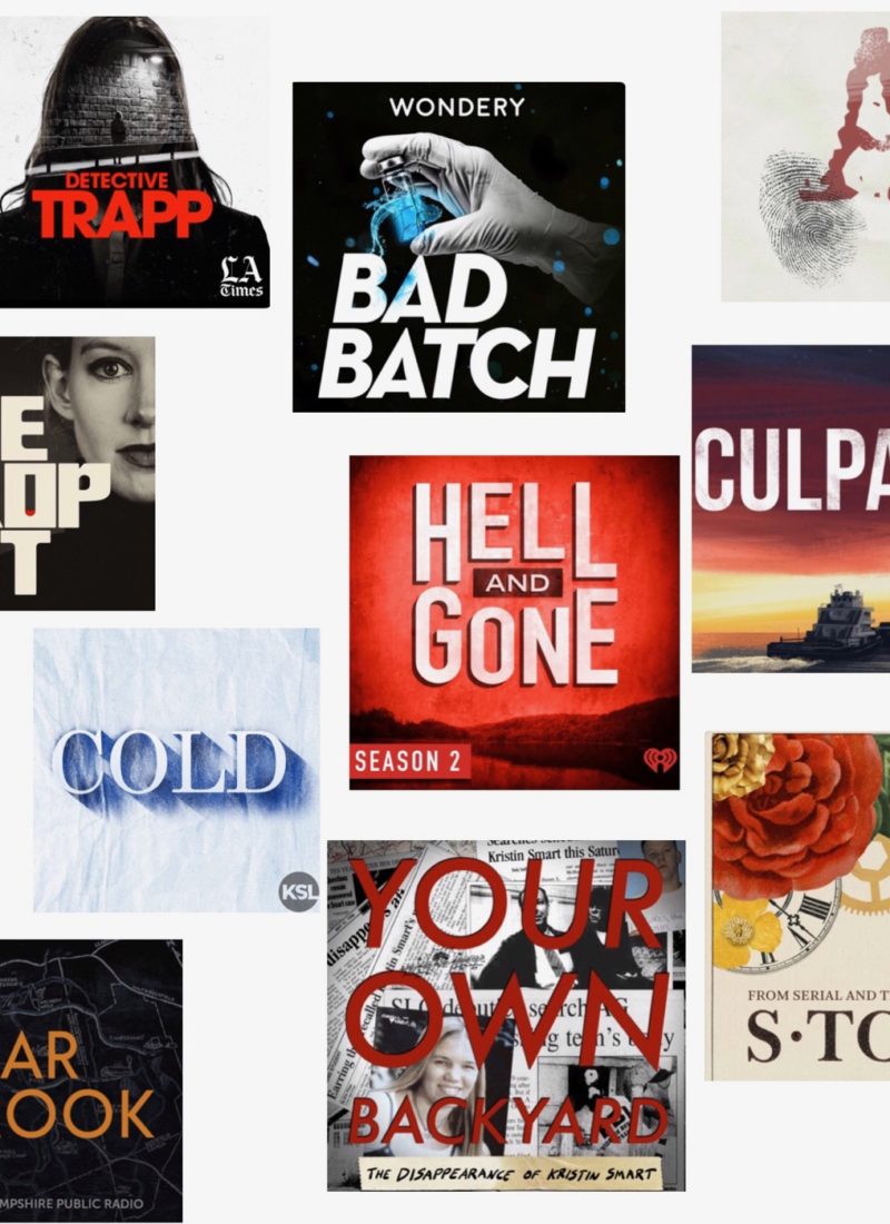 30 True Crime Podcasts to Listen to Right Now