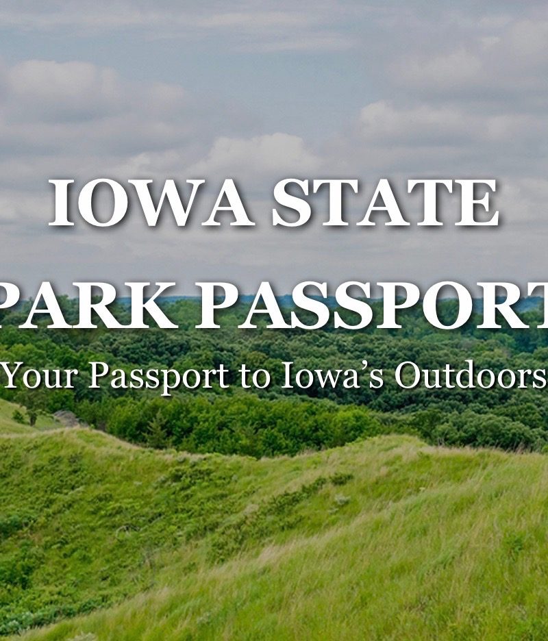 Discover Iowa’s Natural Beauty with the Iowa State Park Passport